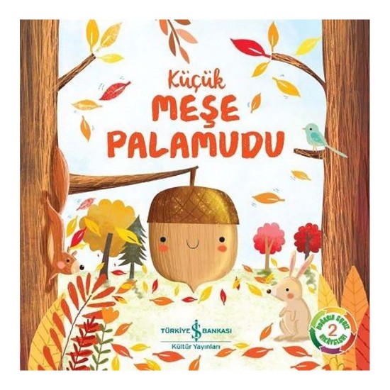 İŞBANKASI / KÜÇÜK MEŞE PALAMUDU