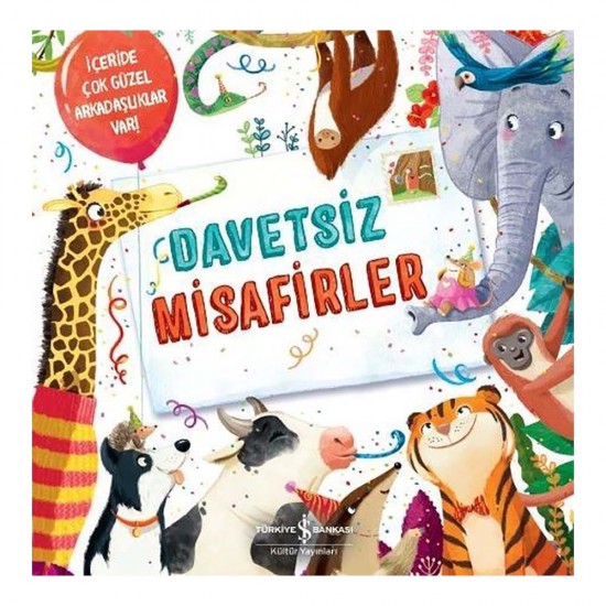 İŞBANKASI /  DAVETSİZ MİSAFİRLER