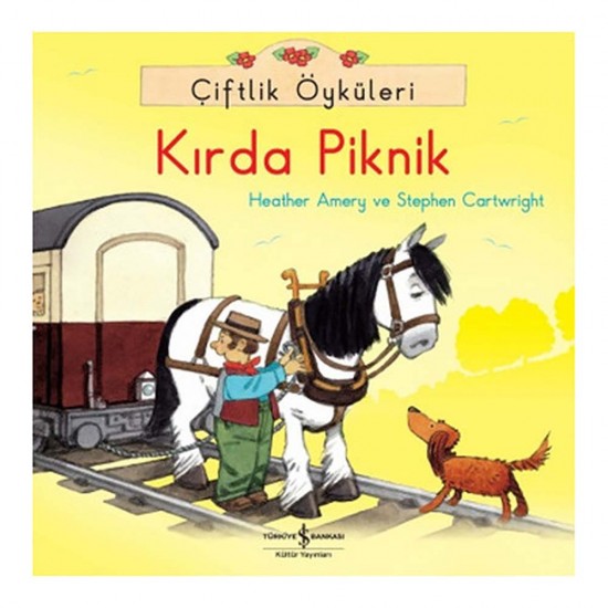 İŞBANKASI / KIRDA PİKNİK - ÇİFTLİK ÖYKÜLE