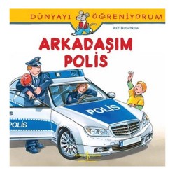 İŞBANKASI / DÜNYAYI ÖĞRENİYORUM - ARKADAŞIM POLİS