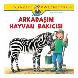 İŞBANKASI / DÜNYAYI ÖĞRENİYORUM - ARKADAŞIM HAYVAN BAKICI
