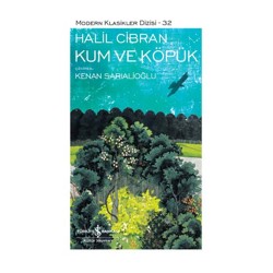 İŞBANKASI / KUM VE KÖPÜK - HALİL CİBRAN