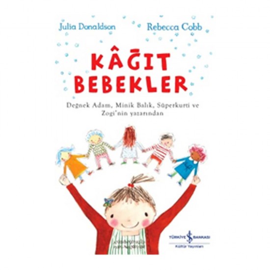 İŞBANKASI / KAĞIT BEBEKLER