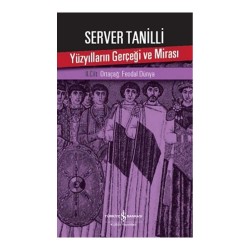 İŞBANKASI / YÜZYILLARIN GERÇEĞİ VE MİRASI II.CİLT