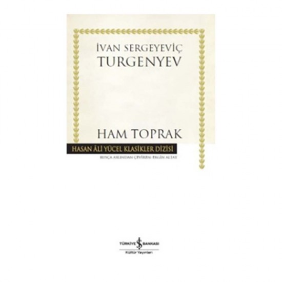 İŞBANKASI / HAM TOPRAK / TURGENYEV