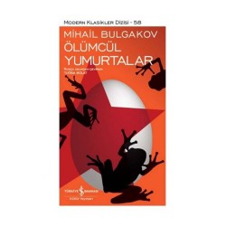 İŞBANKASI / MKD / ÖLÜMCÜL YUMURTALAR / MİHAİL BULGAKOV-58