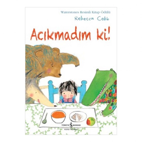 İŞBANKASI / ACIKMADIM Kİ / REBECCA COBB