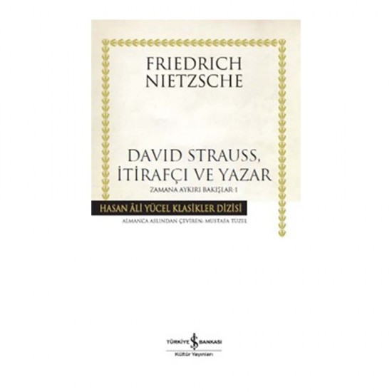 İŞBANKASI / DAVID STRAUSS İTİRAFÇI VE YAZAR