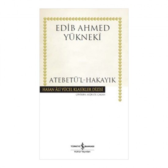 İŞBANKASI / ATEBETÜL HAKAYIK / EDİP AHMED YÜKNEKİ
