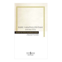 İŞBANKASI / BABİL YARATILIŞ DESTANI - ENUMA ELİŞ