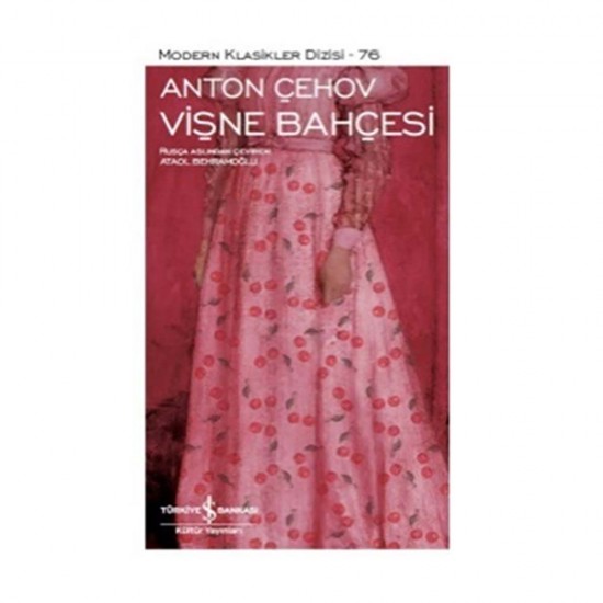 İŞBANKASI / VİŞNE BAHÇESİ - 76 KARTON(MODERN KLASİKLER)