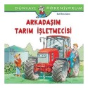 İŞBANKASI / DÜNYAYI ÖĞRENİYORUM - ARKADAŞIM TARIM İŞ