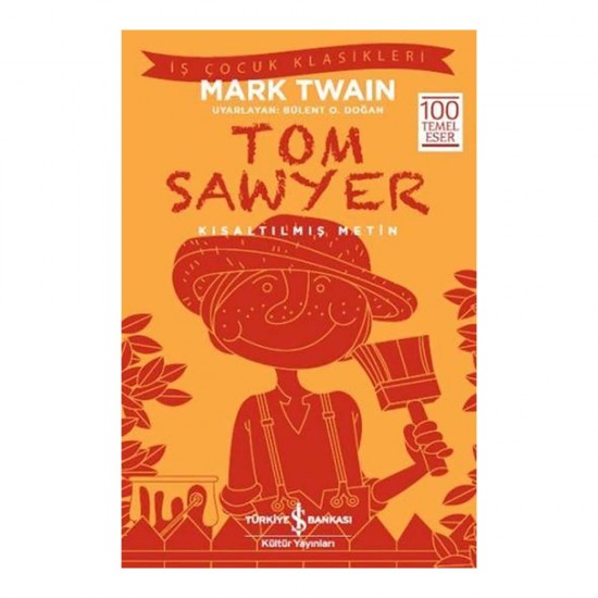 İŞBANKASI / TOM SAWYER  ( ÇOCUK KLASİKLERİ )