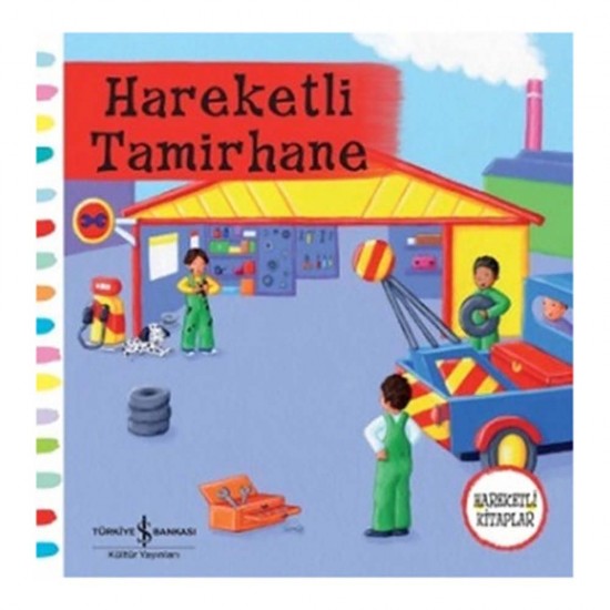 İŞBANKASI / HAREKETLİ TAMİRHANE