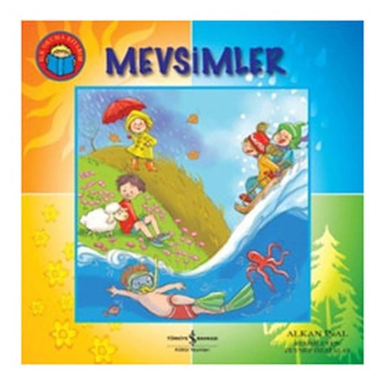 İŞBANKASI / İLK.O. MEVSİMLER