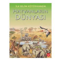 İŞBANKASI / İLK BİLİM KÜTÜPHANEM-HAYVANLARIN DÜNYA