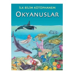 İŞBANKASI / İLK BİLİM KÜTÜPHANEM - OKYANUSLAR
