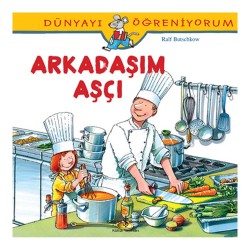 İŞBANKASI / DÜNYAYI ÖĞRENİYORUM - ARKADAŞIM AŞÇI