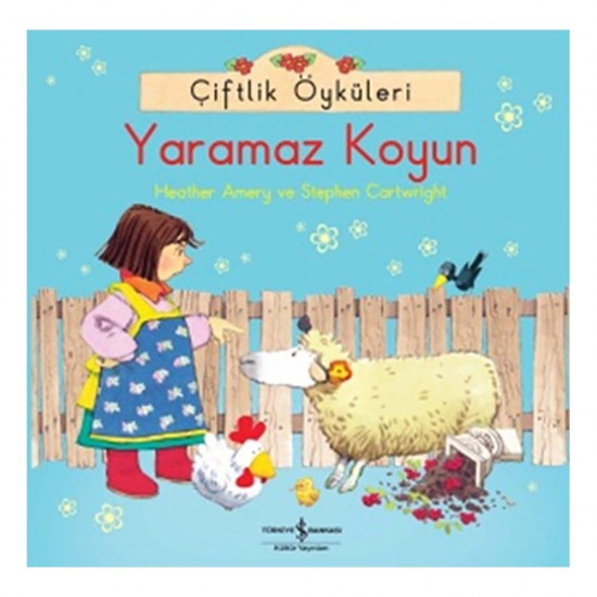 İŞBANKASI / ÇİFTLİK ÖYKÜLERİ -YARAMAZ KOYUN