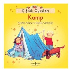 İŞBANKASI / ÇİFTLİK ÖYKÜLERİ -KAMP