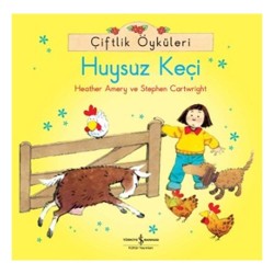 İŞBANKASI / ÇİFTLİK ÖYKÜLERİ -HUYSUZ KEÇİ