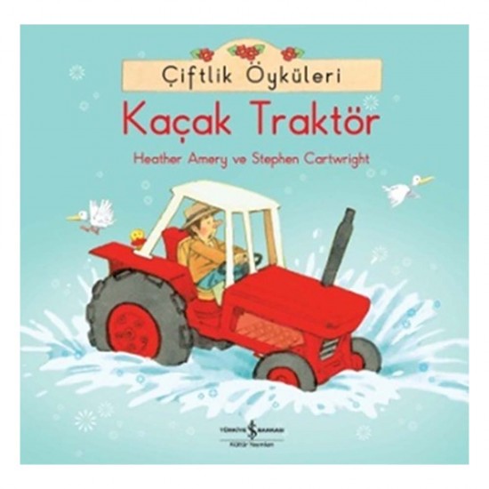 İŞBANKASI / ÇİFTLİK ÖYKÜLERİ -KAÇAK TRAKTÖR