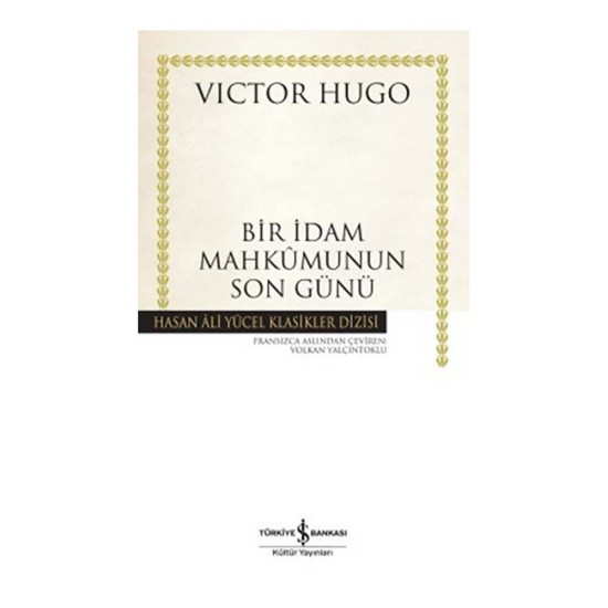 İŞBANKASI / HAY /BİR İDAM MAHKUMUNUN SON GÜNÜ
