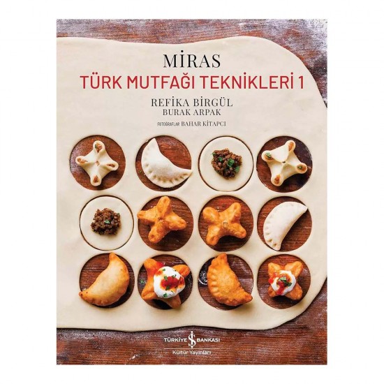 İŞBANKASI /  MİRAS TÜRK MUTFAĞI TEKNİKLERİ 1 - CİLTLİ