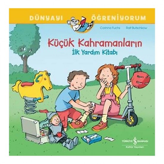 İŞBANKASI /  DÜNYAYI ÖĞR - KÜÇÜK KAHRAMANLARIN İLK YAR...