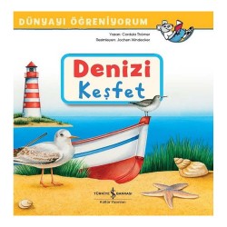 İŞBANKASI / DÜNYAYI ÖĞRENİYORUM - DENİZİ KEŞFET