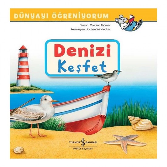 İŞBANKASI / DÜNYAYI ÖĞRENİYORUM - DENİZİ KEŞFET