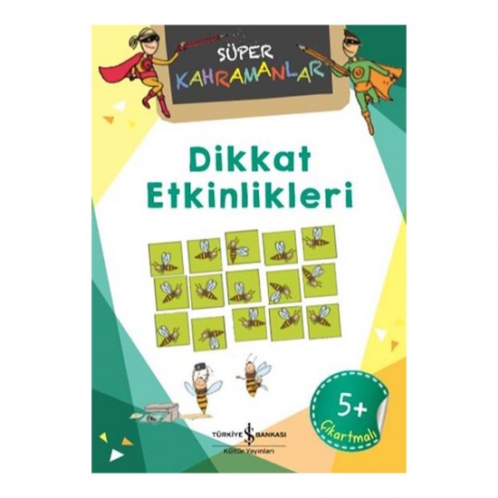 İŞBANKASI / SÜPER KAHRAMANLAR - DİKKAT ETKİNLİKLER