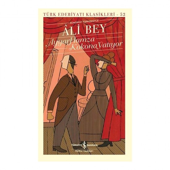 İŞBANKASI /  AYYAR HAMZA  - KOKONA YATIYOR (KARTON KAPAK)