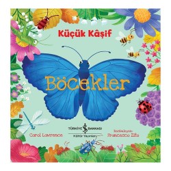 İŞBANKASI / KÜÇÜK KAŞİF - BÖCEKLER