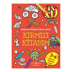 İŞBANKASI /  RENKLERİ ÖĞRENİYORUM SERİSİ - KIRMIZI KİTABIM