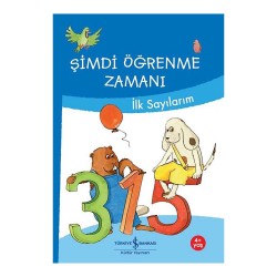 İŞBANKASI /  ŞİMDİ ÖĞRENME ZAMANI - İLK SAYILARIM