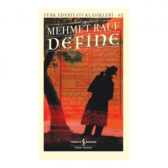 İŞBANKASI / DEFİNE - GÜNÜMÜZ TÜRKÇESİYLE (KARTON KAPAK)