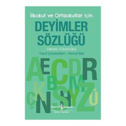 İŞBANKASI /  DEYİMLER SÖZLÜĞÜ (İLK VE ORTAOKULLAR İÇİN)