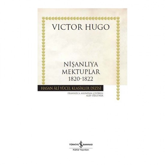 İŞBANKASI /  NİŞANLIYA MEKTUPLAR 1820 - 1822 (KARTON KAPAK)