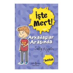 İŞBANKASI /  İŞTE MERT - ARKADAŞLAR ARASINDA