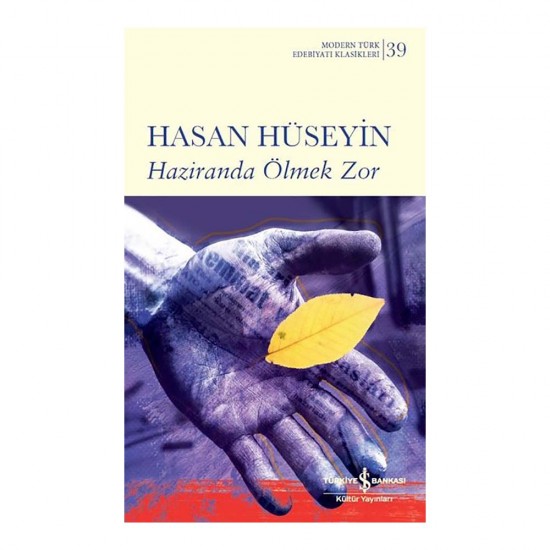 İŞBANKASI /  HAZİRANDA ÖLMEK ZOR - 39 (KARTON KAPAK)