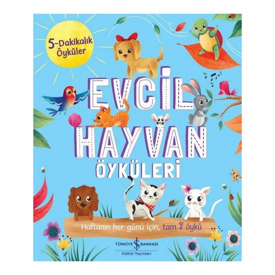 İŞBANKASI / EVCİL HAYVAN ÖYKÜLERİ (5 DAKİLALIK ÖYKÜLER)