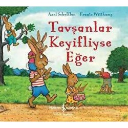 İŞBANKASI /  TAVŞANLAR KEYİFLİYSE EĞER