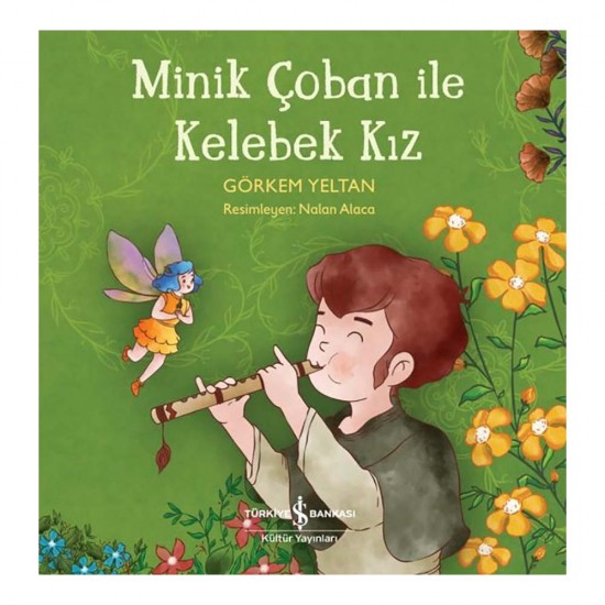 İŞBANKASI / MİNİK ÇOBAN İLE KELEBEK KIZ