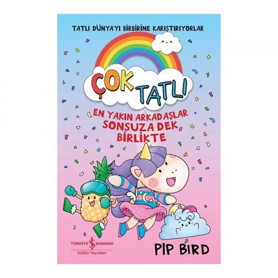 İŞBANKASI /  ÇOK TATLI - EN YAKIN ARKADAŞLAR S..