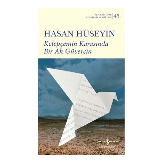 İŞBANKASI /  KELEPÇEMİN KARASINDA BİR AK GÜVERCİN (KARTON KAPAK)