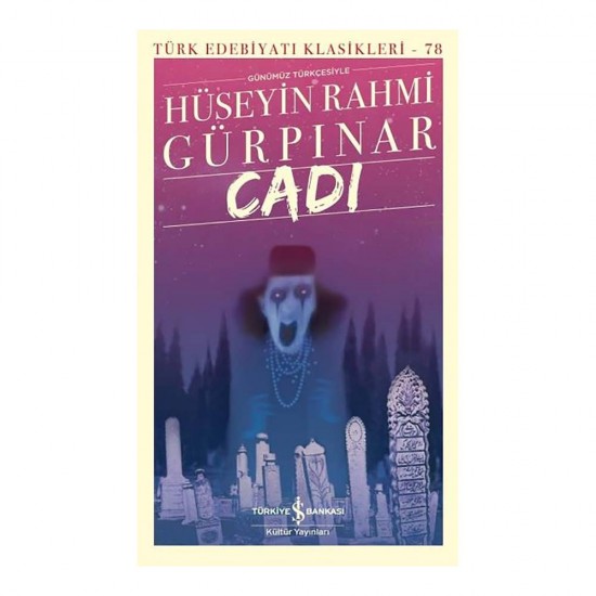 İŞBANKASI /  CADI - 78 KARTON KAPAK (GÜNÜMÜZ TÜRKÇESİYLE)