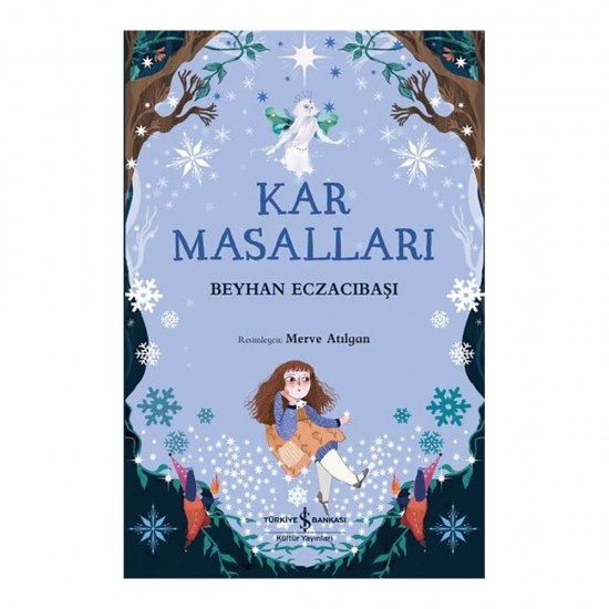 İŞBANKASI /  KAR MASALLARI