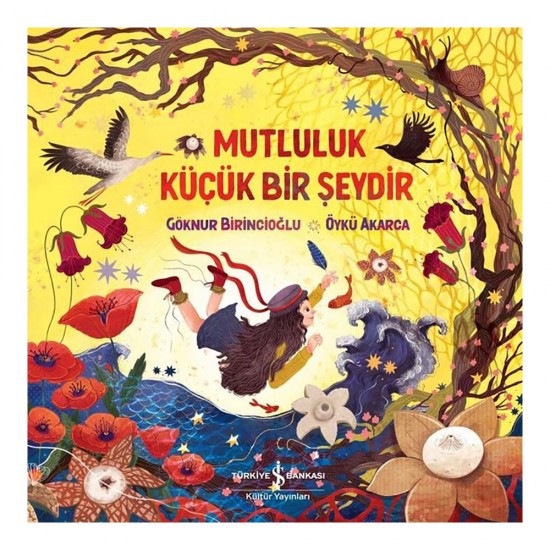 İŞBANKASI /  MUTLULUK KÜÇÜK BİR ŞEYDİR