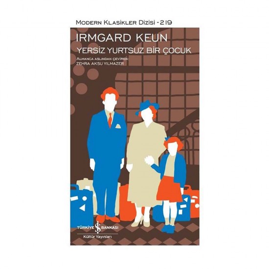 İŞBANKASI /  YERSİZ YURTSUZ BİR ÇOCUK - 219 KARTON (MODERN KLASİKLER)